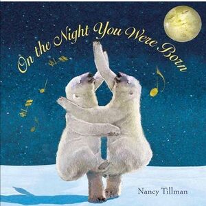 On The Night You Were Born Book